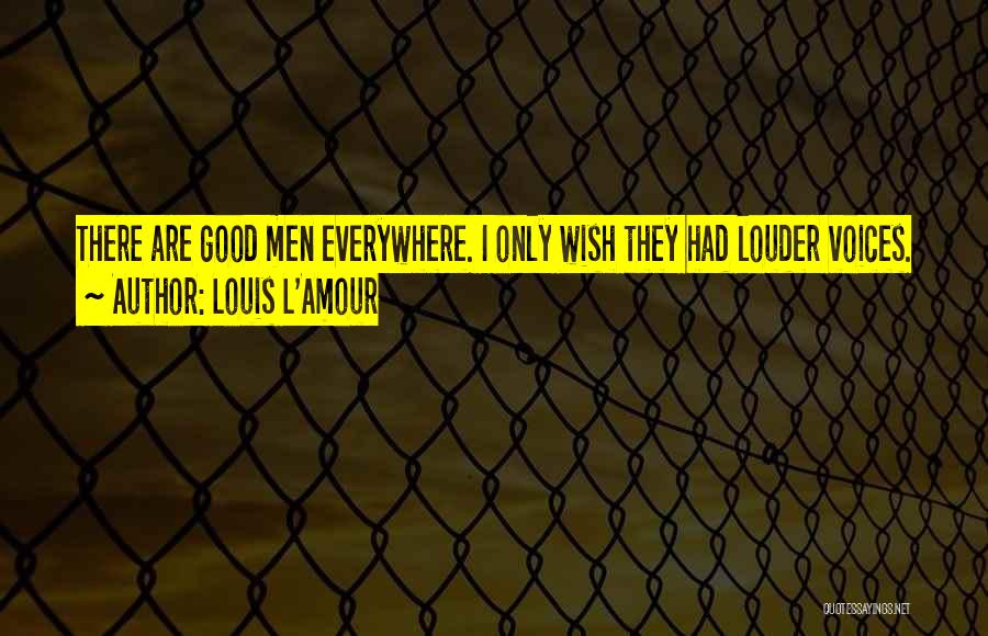Louis L'Amour Quotes 1271753