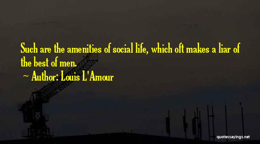 Louis L'Amour Quotes 142553
