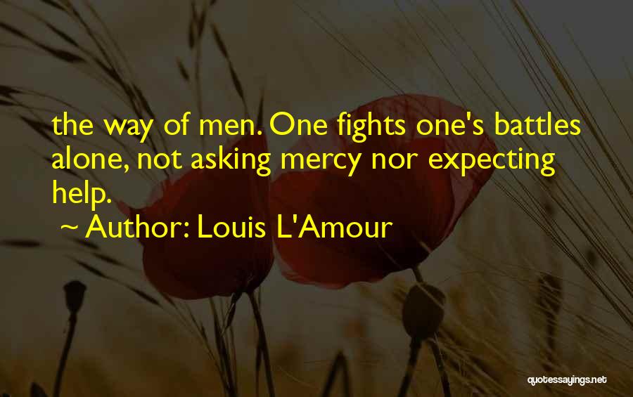 Louis L'Amour Quotes 1927487
