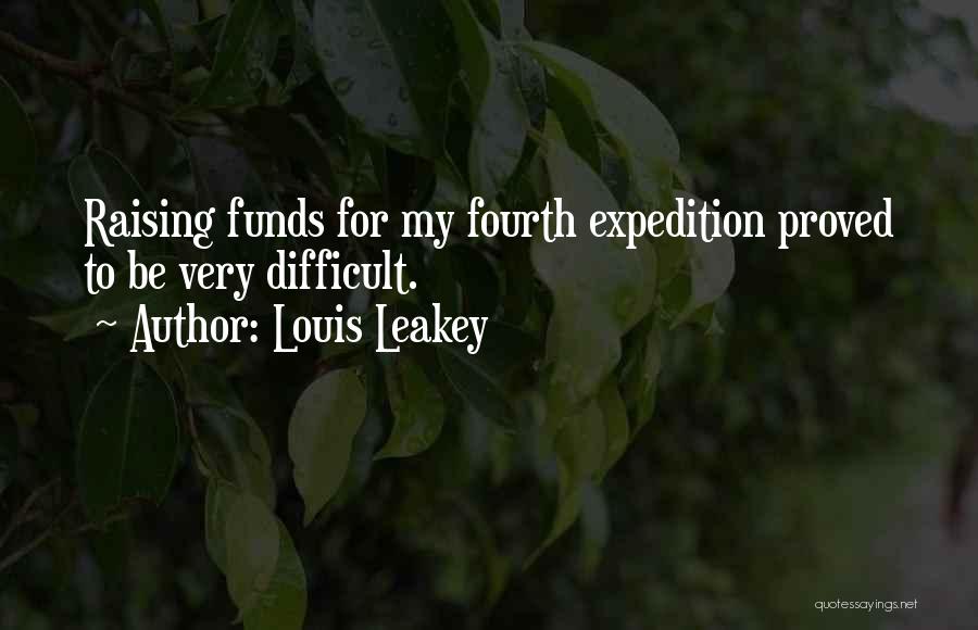 Louis Leakey Quotes 1039265