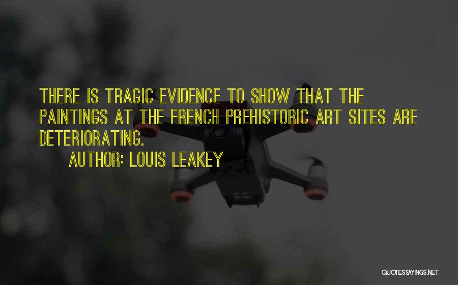 Louis Leakey Quotes 1788462