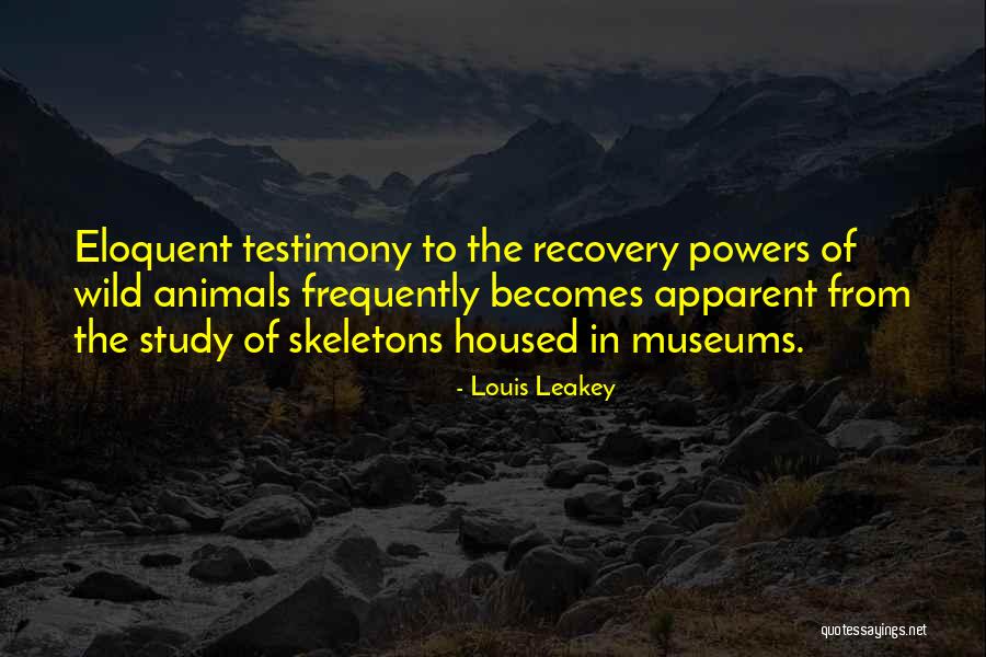 Louis Leakey Quotes 339006