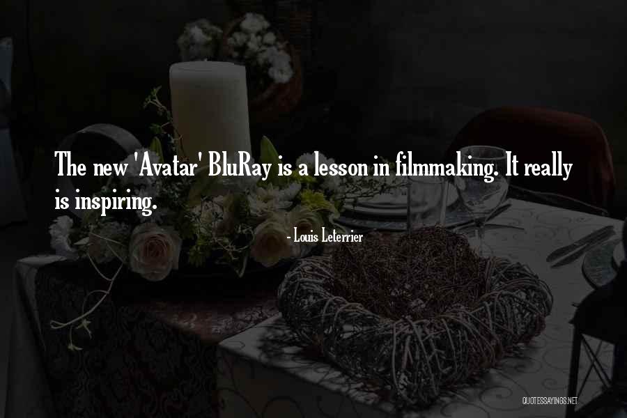 Louis Leterrier Quotes 1571681 Louis Leterrier Quotes 1571681