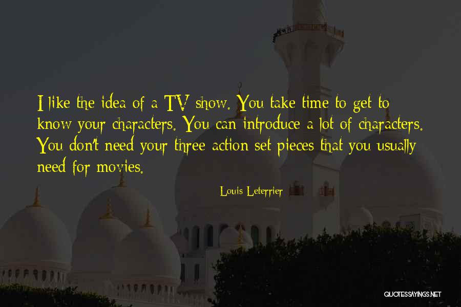 Louis Leterrier Quotes 1597958 Louis Leterrier Quotes 1597958