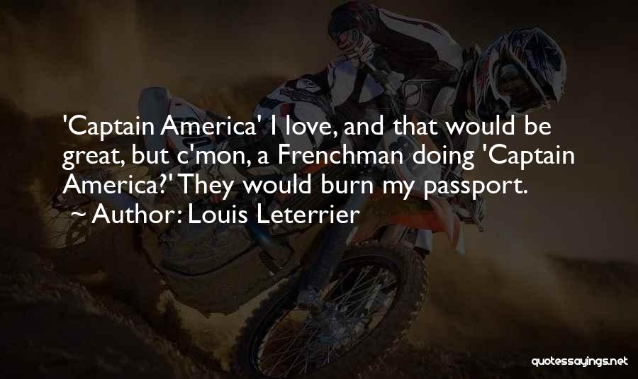 Louis Leterrier Quotes 1953155