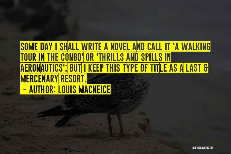 Louis MacNeice Quotes 1268847