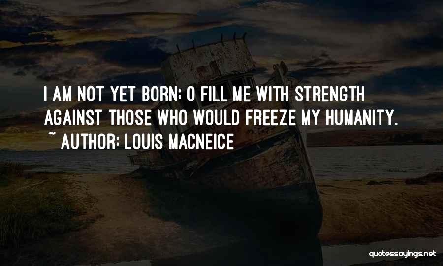 Louis MacNeice Quotes 1443442