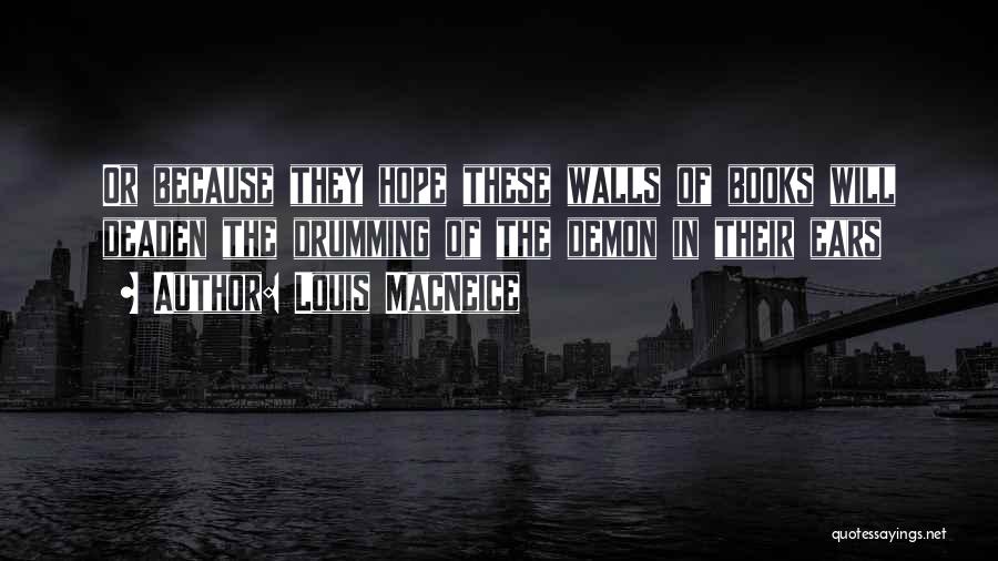 Louis MacNeice Quotes 693972