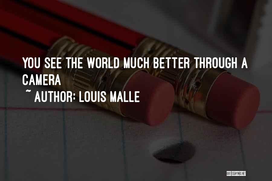 Louis Malle Quotes 1688224