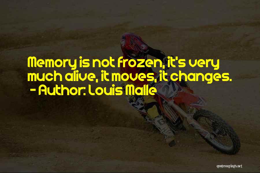 Louis Malle Quotes 1812273