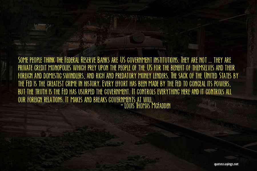 Louis Mcfadden Quotes By Louis Thomas McFadden Louis Mcfadden Quotes By Louis Thomas McFadden