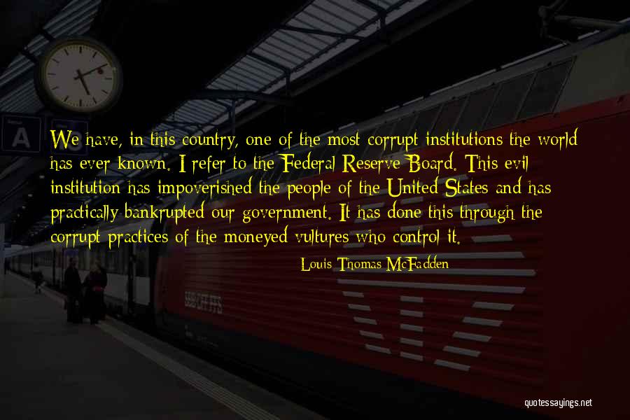 Louis Mcfadden Quotes By Louis Thomas McFadden Louis Mcfadden Quotes By Louis Thomas McFadden