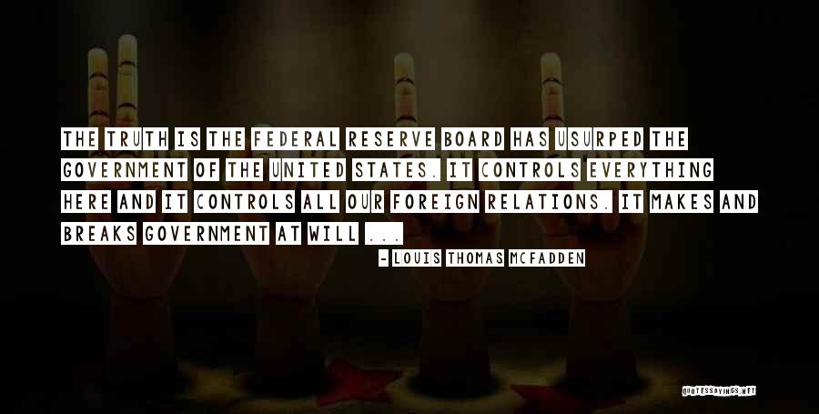 Louis Mcfadden Quotes By Louis Thomas McFadden Louis Mcfadden Quotes By Louis Thomas McFadden