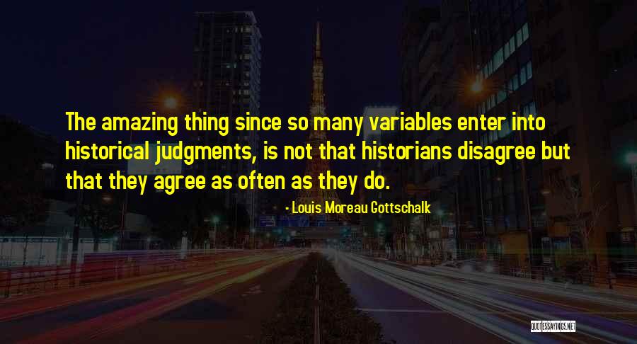 Louis Moreau Gottschalk Quotes 410730 Louis Moreau Gottschalk Quotes 410730
