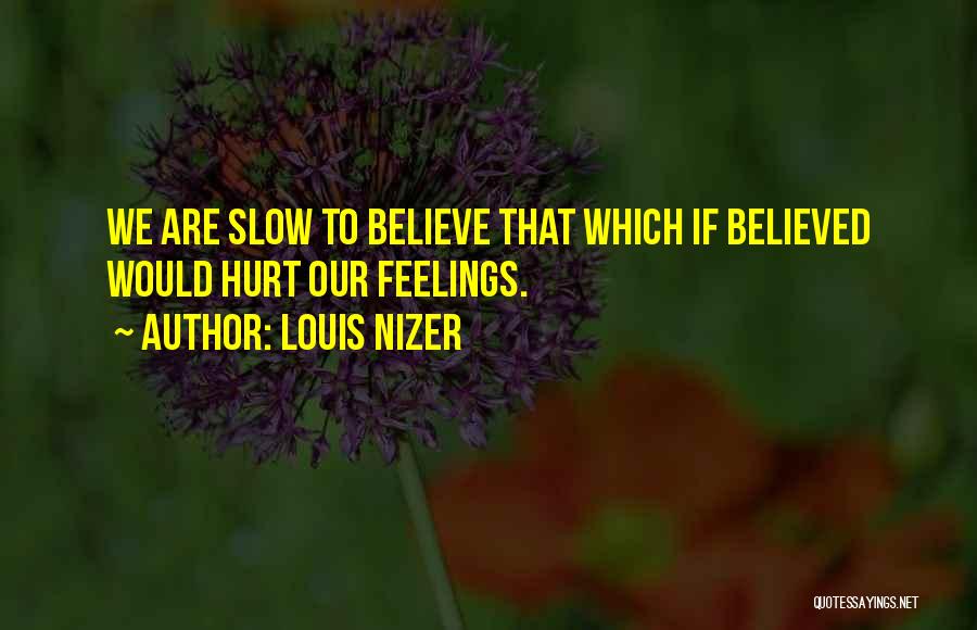 Louis Nizer Quotes 950657