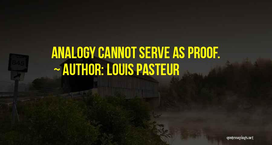 Louis Pasteur Quotes 1012712