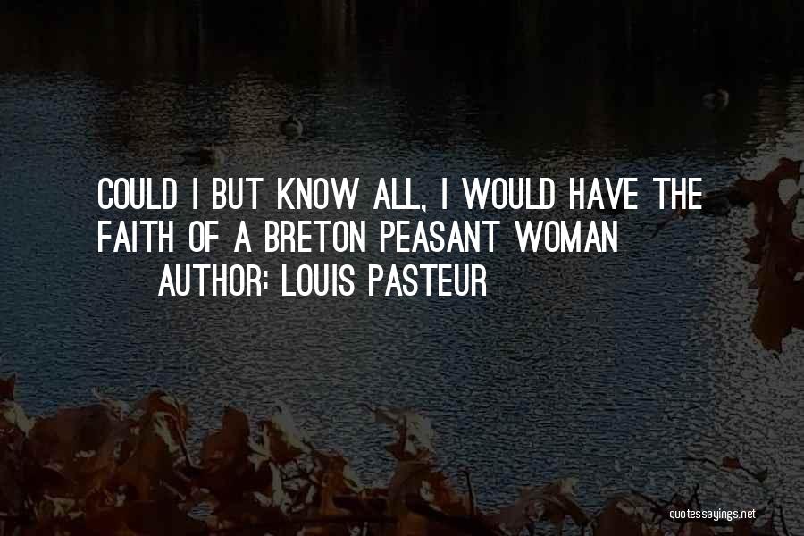 Louis Pasteur Quotes 1194583