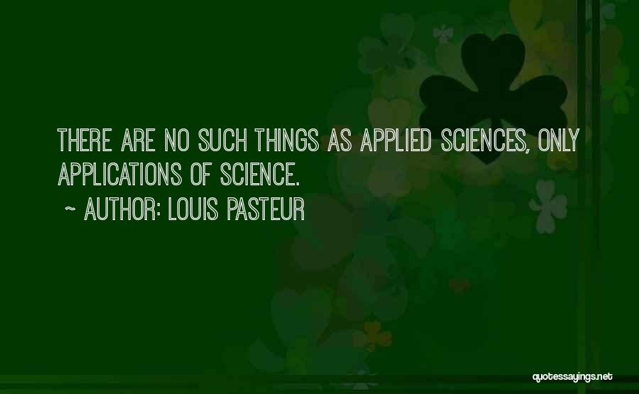 Louis Pasteur Quotes 155747