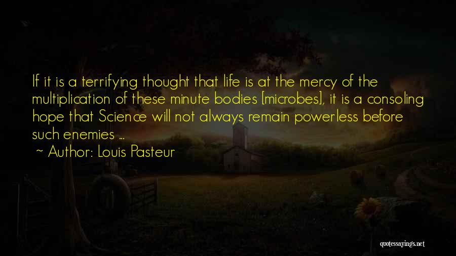 Louis Pasteur Quotes 2016924