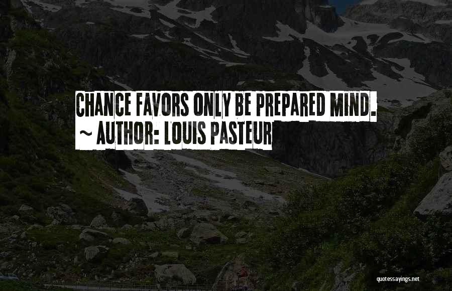 Louis Pasteur Quotes 2020033