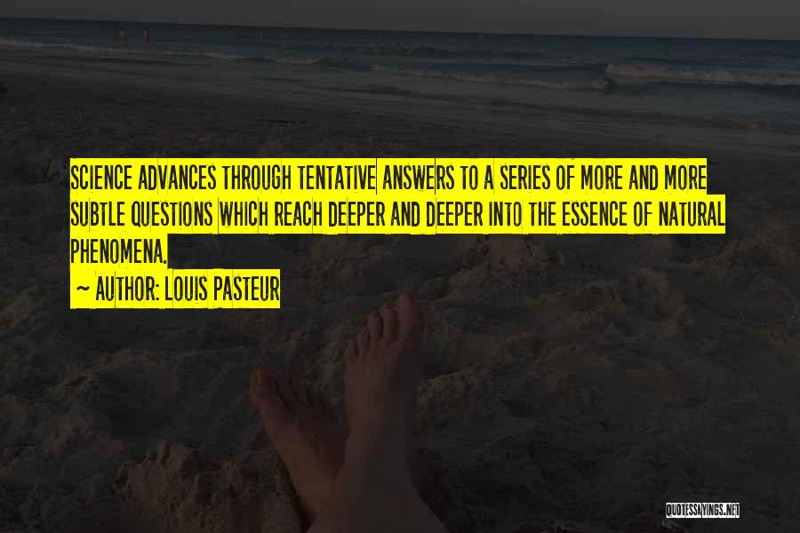 Louis Pasteur Quotes 2204914