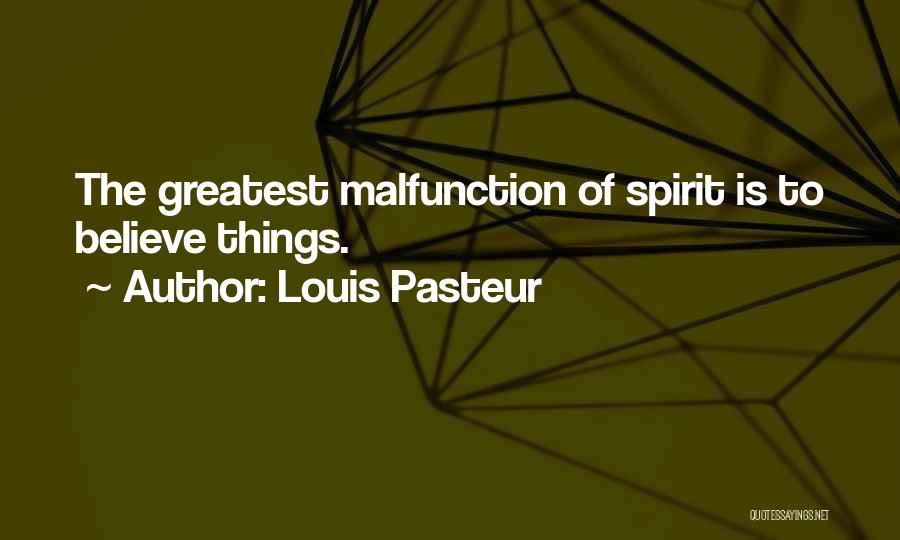 Louis Pasteur Quotes 286845