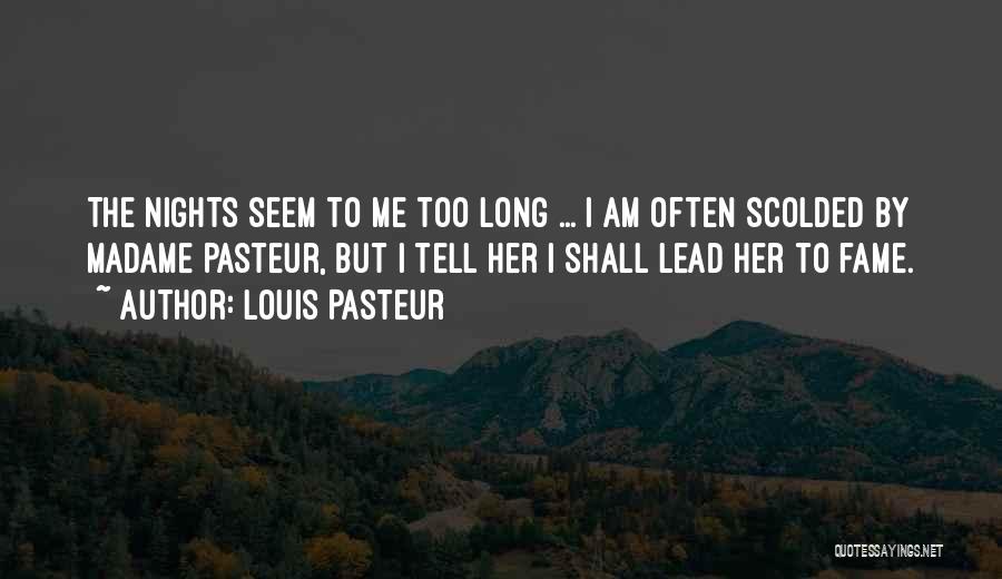 Louis Pasteur Quotes 320353