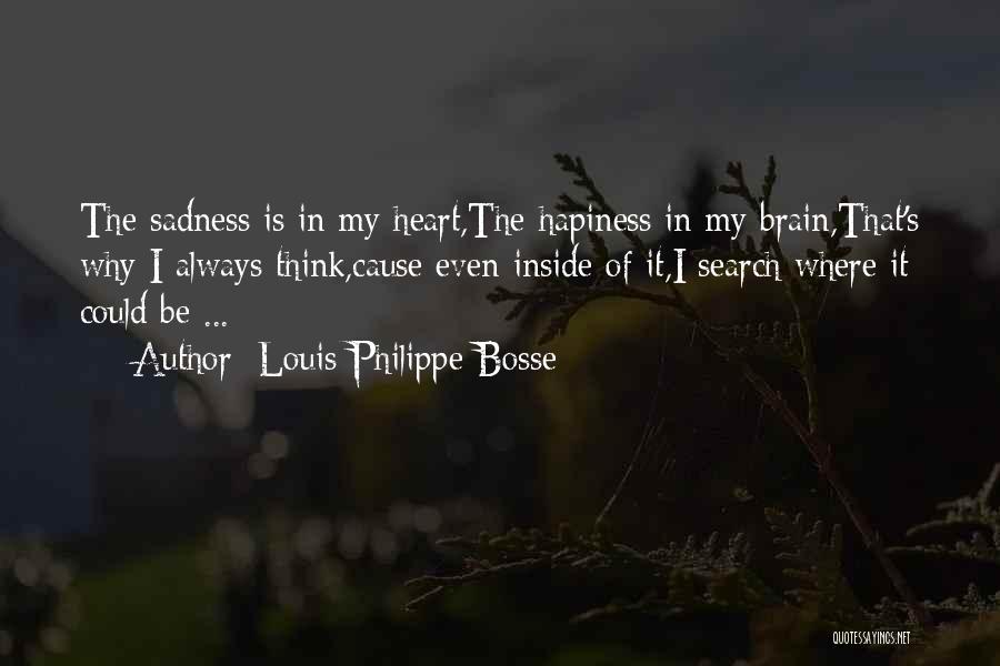 Louis-Philippe Bosse Quotes 727996