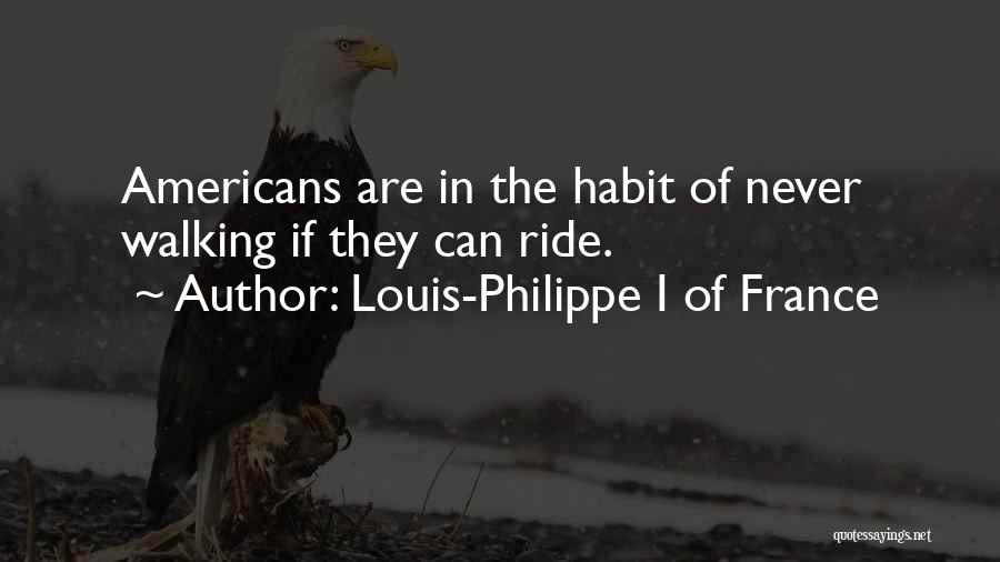Louis Philippe Of France Quotes By Louis-Philippe I Of France