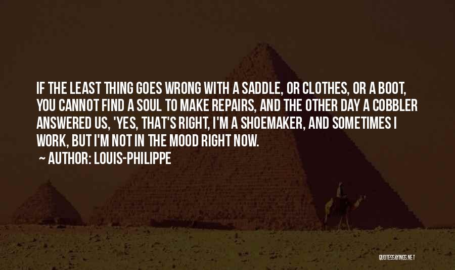 Louis-Philippe Quotes 1680699