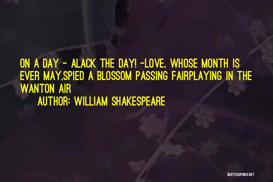 Louis Proto Quotes By William Shakespeare