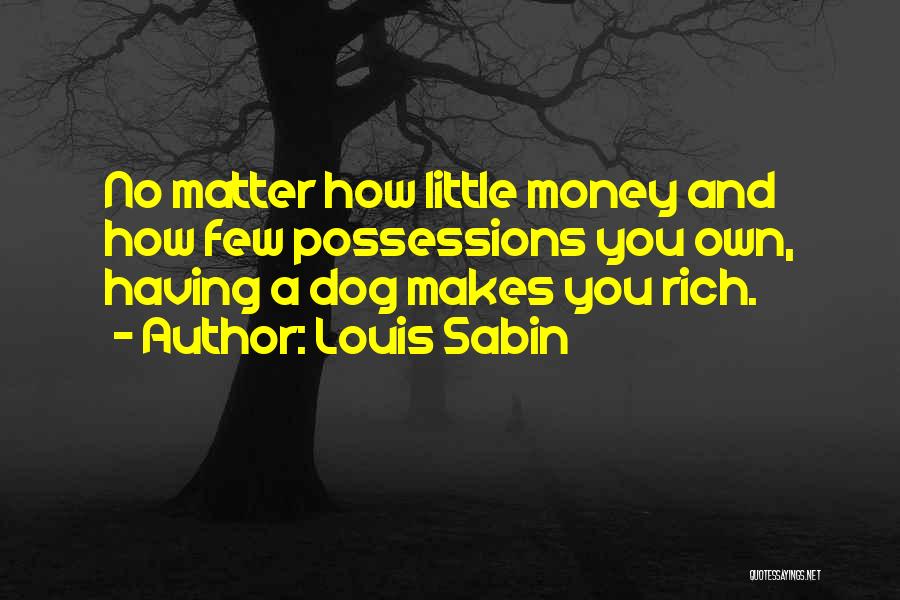 Louis Sabin Quotes 1295878