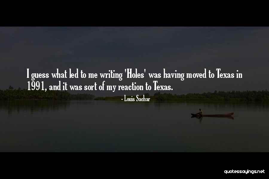 Louis Sachar Holes Quotes By Louis Sachar Louis Sachar Holes Quotes By Louis Sachar