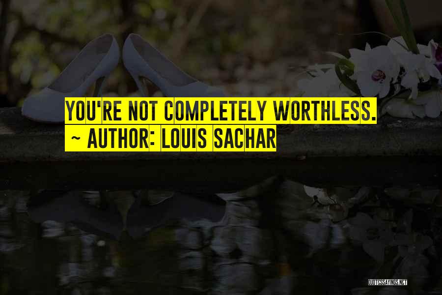 Louis Sachar Quotes 1458221