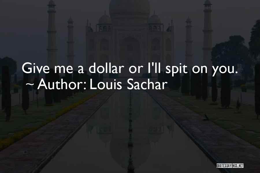 Louis Sachar Quotes 1499798