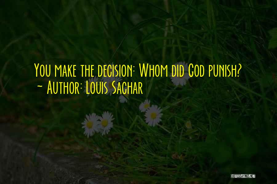 Louis Sachar Quotes 1945057