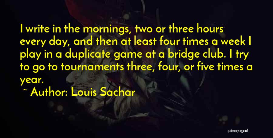 Louis Sachar Quotes 382051