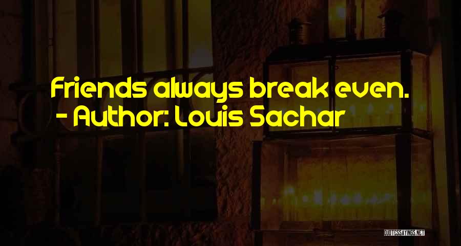 Louis Sachar Quotes 511239