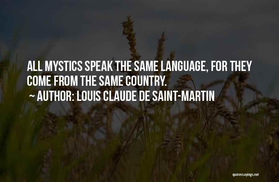 Louis Saint Just Quotes By Louis Claude De Saint-Martin