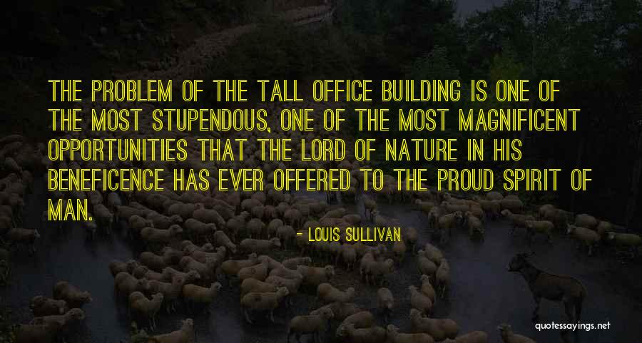 Louis Sullivan Quotes 505977