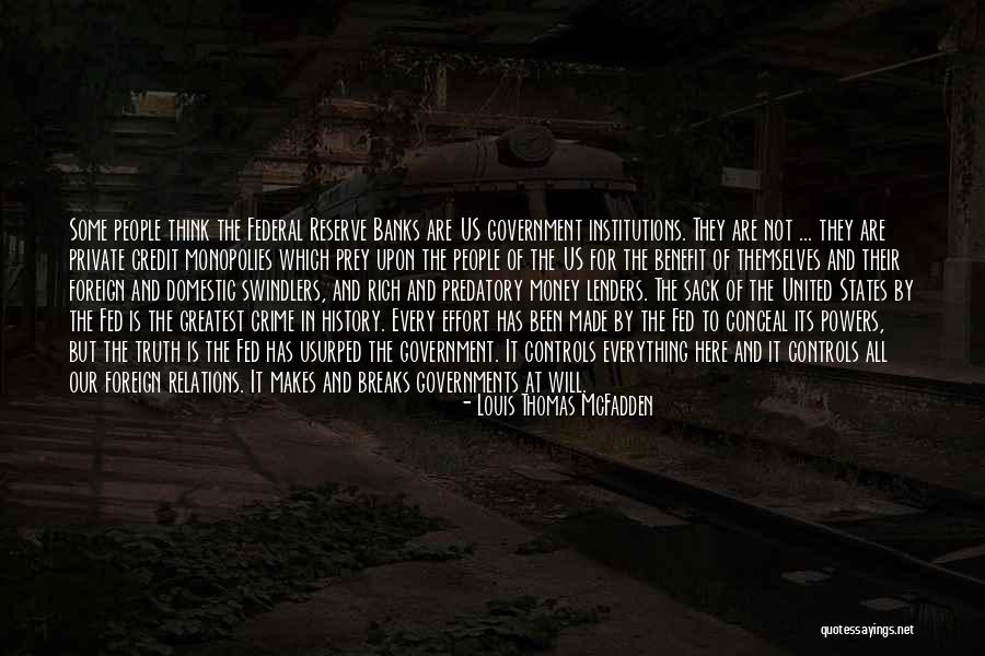 Louis T Mcfadden Quotes By Louis Thomas McFadden Louis T Mcfadden Quotes By Louis Thomas McFadden