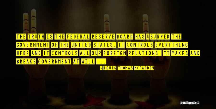 Louis T Mcfadden Quotes By Louis Thomas McFadden Louis T Mcfadden Quotes By Louis Thomas McFadden