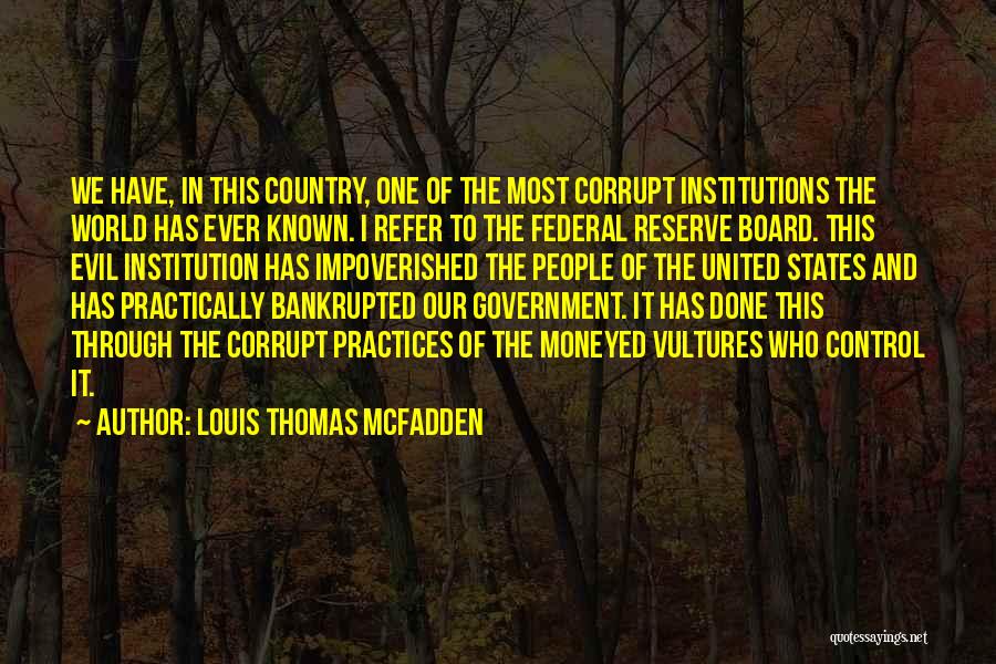 Louis Thomas McFadden Quotes 1203494