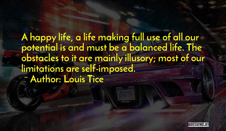 Louis Tice Quotes 2094885