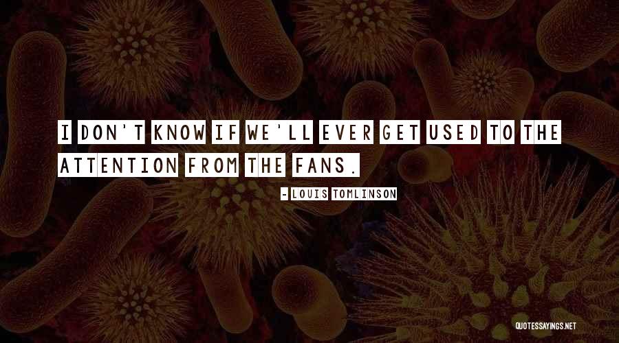 Louis Tomlinson Quotes 1328304 Louis Tomlinson Quotes 1328304