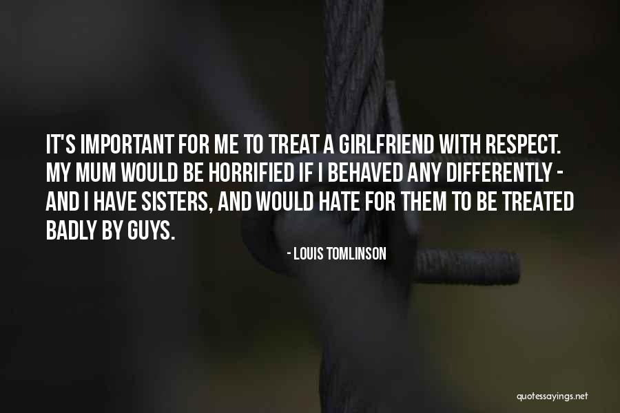 Louis Tomlinson Quotes 1859072 Louis Tomlinson Quotes 1859072