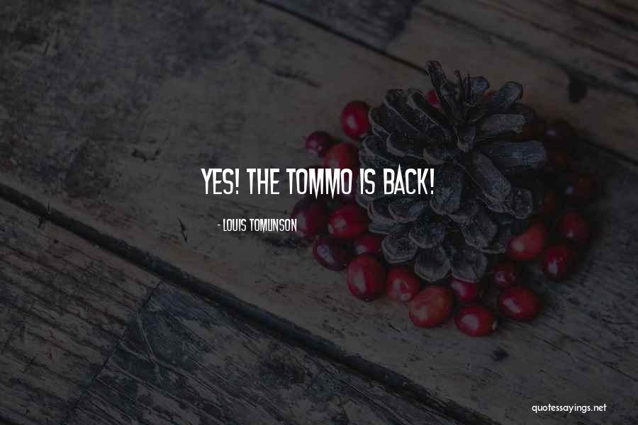 Louis Tomlinson Quotes 1898518