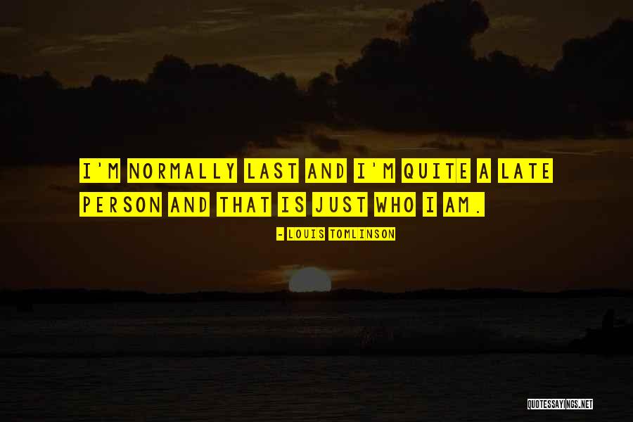 Louis Tomlinson Quotes 2118643