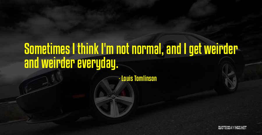 Louis Tomlinson Quotes 352789 Louis Tomlinson Quotes 352789