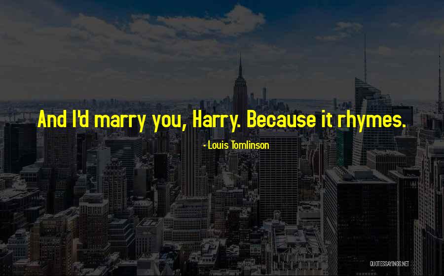 Louis Tomlinson Quotes 370873
